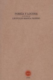 Portada de Poes&iacute;a y locura en la obra de Leopoldo Mar&iacute;a Panero