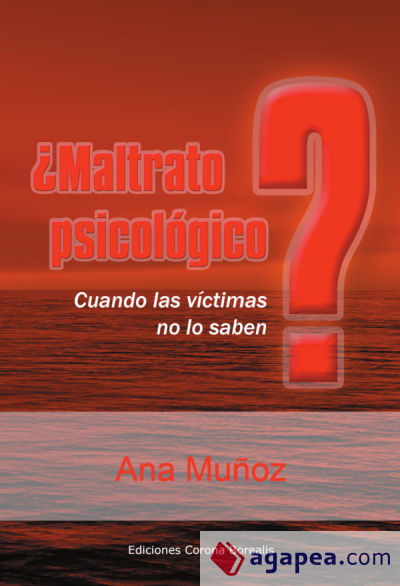 ¿Maltrato psicológico?