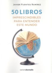 Portada de 50 Libros Imprescindibles para entender este mundo