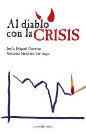 Portada de Al diablo con la crisis