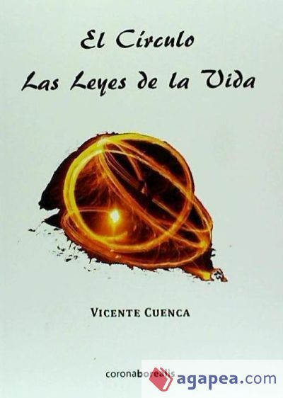 El c&iacute;rculo: las leyes de la vida