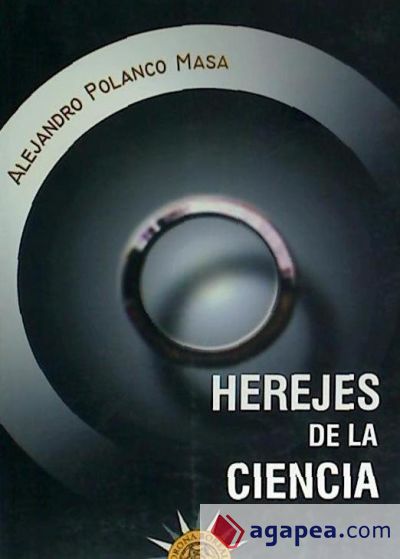 Herejes de la ciencia