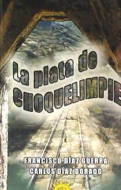 Portada de La plata de Choquelimpie