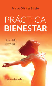 Portada de Práctica Bienestar:tu estilo de vida