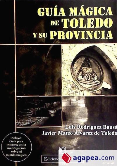 GUIA MAGICA TOLEDO Y PROVINCIA