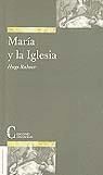 Mar&iacute;a Y La Iglesia