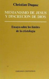 Portada de Mesianismo de Jesús y discreción de Dios