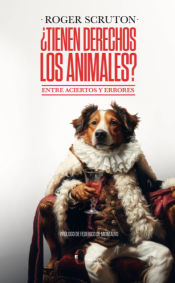 Portada de Tienen Derechos Los Animales?