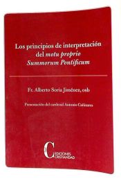 Portada de Los Principios de interpretación del motu proprio Summorum Pontificum