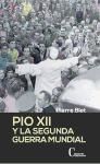 Pio Xii Y La Segunda Guerra Mundial