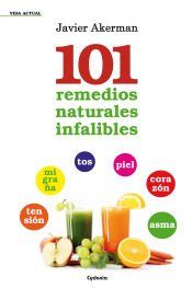 Portada de 101 REMEDIOS NATURALES INFALIBLES