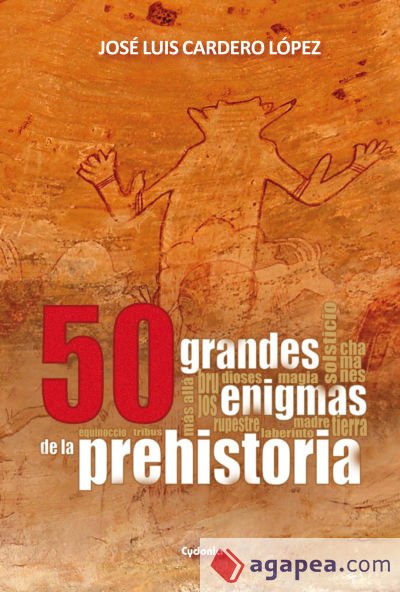 50 grandes enigmas de la Prehistoria