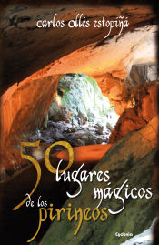 Portada de 50 lugares mágicos de los Pirineos