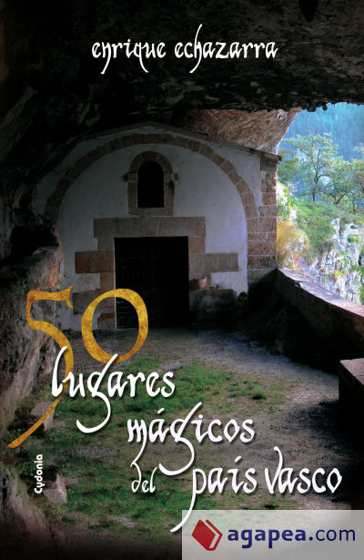 50 lugares mágicos del País Vasco