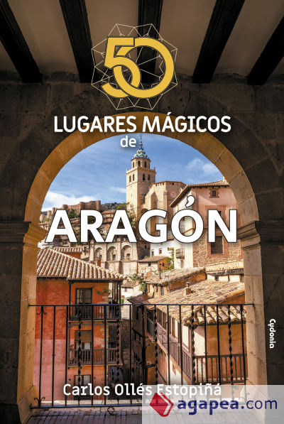 50 lugares mágicos de Aragón