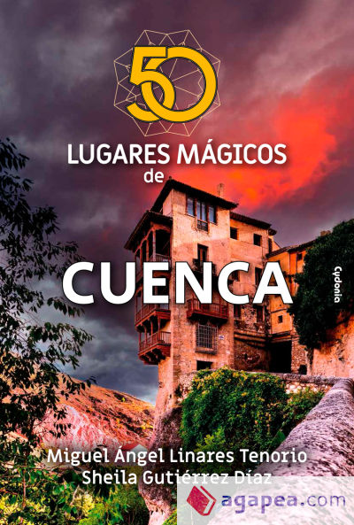 50 lugares mágicos de Cuenca