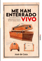 Portada de Me han enterrado vivo