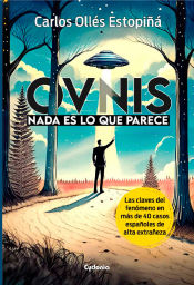 Portada de OVNIs: Nada es lo que parece