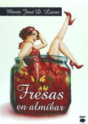 Portada de Fresas en alm&iacute;bar