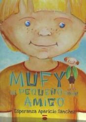 Portada de Mufy, mi peque&ntilde;o gran amigo