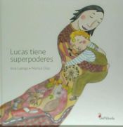 Portada de Lucas tiene superpoderes