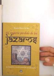 Portada de IMPERIO PERDIDO DE LOS JAZAROS, EL
