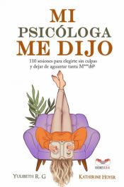 Mi psic&oacute;loga me dijo