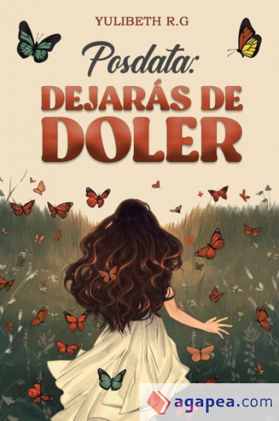 Posdata Dejarás de Doler