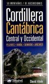 Cordillera Cantábrica Central Y Occidental : Pajares, Ubiña, Somiedo, Ancares