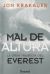 Portada de MAL DE ALTURA: LA GRAN TRAGEDIA DEL EVEREST, de Jon Krakauer