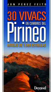 Portada de 30 Vivacs en cumbres del pirineo
