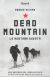 Portada de Dead Mountain. La montaña muerta, de Donnie Eichar