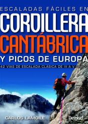 Portada de ESCALADAS FACILES EN CORDILLERA CANTABRICA Y PICOS EUROPA