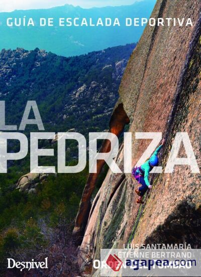 La Pedriza, gu&iacute;a de escalada deportiva