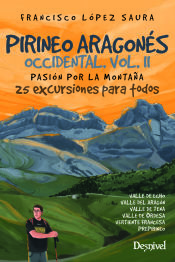 Portada de Pirineo aragonés occidental vol. II. Pasión por la montaña