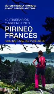 Portada de Pirineo francés. 40 itinerarios y ascensiones