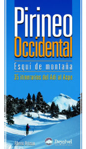 Portada de Pirineo occidental. Esquí de montaña : 35 itinerarios del Adi al Aspe