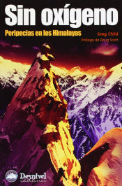 Portada de Sin oxígeno. Peripecias en los Himalayas