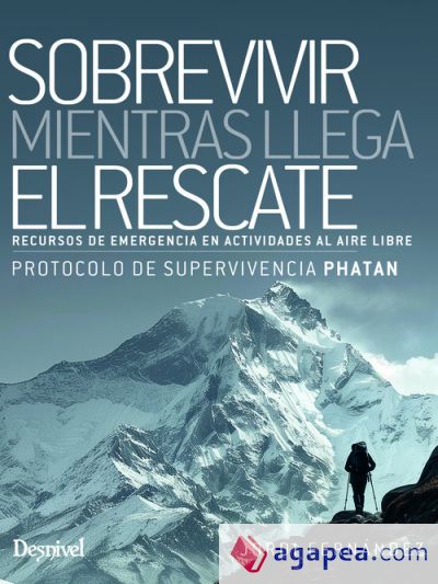 Sobrevivir mientras llega el rescate