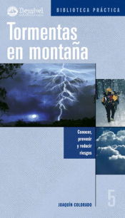 Portada de Tormentas en montaña. Conocer, prevenir y reducir riesgos