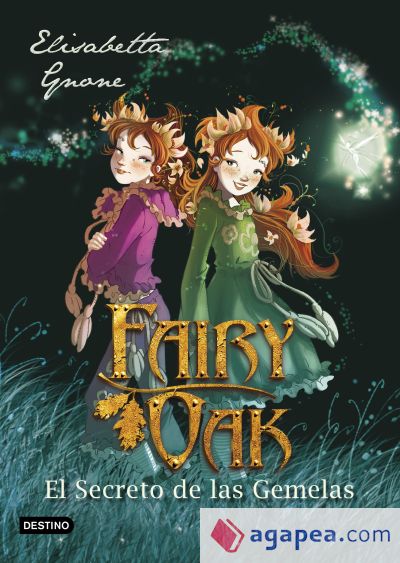 Fairy Oak 1. El secreto de las gemelas