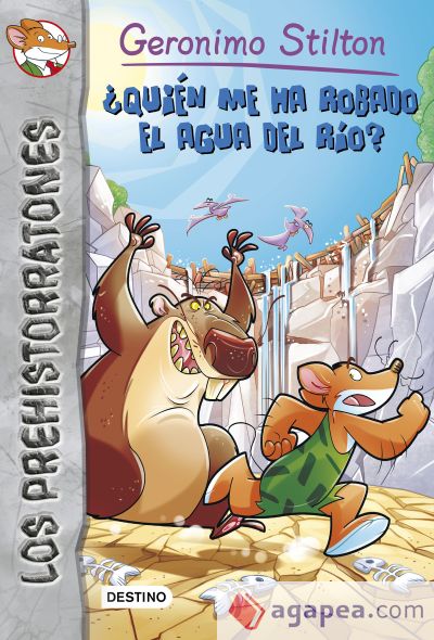 Geronimo Stilton 16. ¿Quién me ha robado el agua del río?