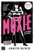 Portada de Moxie, de Jennifer Mathieu