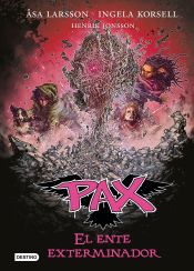 Portada de Pax. El ente exterminador