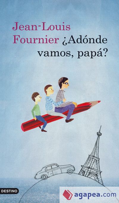 ¿Adónde vamos, papá?