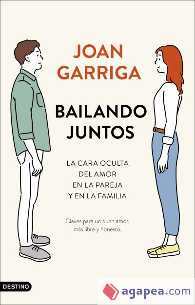 Bailando juntos: La cara oculta del amor en la pareja y en la familia