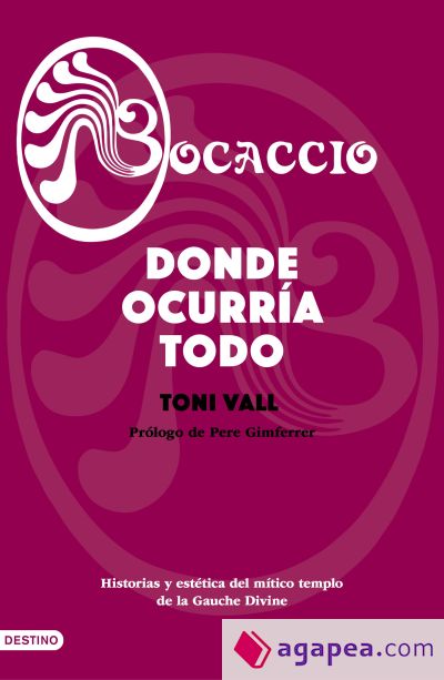 Bocaccio. Donde ocurría todo