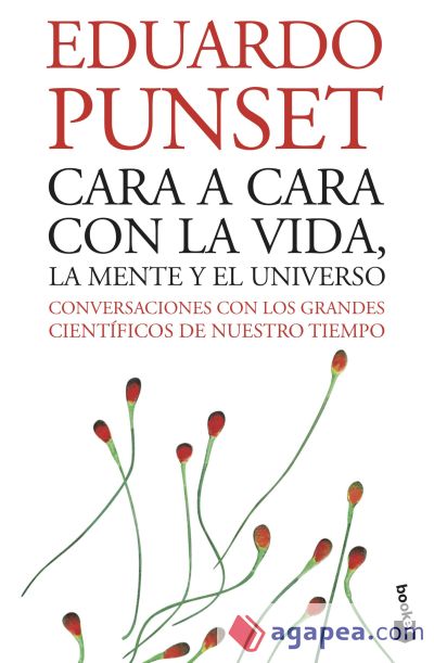 Cara a cara con la vida, la mente y el Universo
