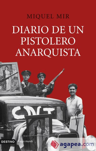 Diario de un pistolero anarquista