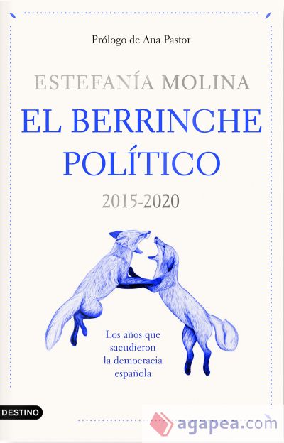 El berrinche político